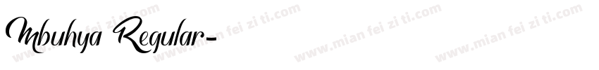 Mbuhya Regular字体转换